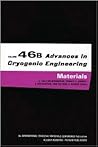 Advances in Cryogenic Engineering, Volume 46b: Materials