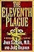 The Eleventh Plague by John S. Marr
