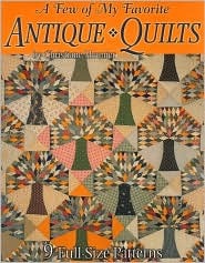 A Few of My Favorite Antique Quilts (Paperback)