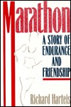 Marathon: A Story of Endurance and Friendship (Hardcover)