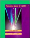 Reference Guide to C and C++