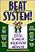 Beat the System: 1,200 Tips...