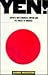 Yen: Japan's New Financial Empire and Its Threat to America