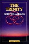 The Trinity: Evidence And Issues