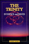 The Trinity: Evidence And Issues (Hardcover)