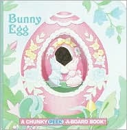 Bunny Egg (A Chunky Book(R))