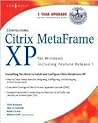 Configuring Citrix Metaframe XP for Windows Configuring Citrix Metaframe XP for Windows