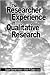 The Researcher Experience in Qualitative Research