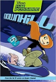 Downhill (Disney's Kim Possible, #4)