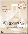 Windows 98 Professional Reference