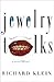 Jewelry Talks  by Richard Klein