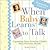 When Baby Learns to Talk: C...