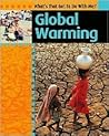 Global Warming (What's That Got to Do With Me?)