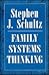 Family Systems Thinking