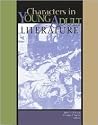 Characters in Young Adult Literature Characters in Young Adult Literature