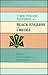 Verb Phrase Patterns in Black English and Creole by Walter F.  Edwards