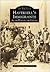 Haverhill's Immigrants at the Turn of the Century (Images of America: Massachusetts)