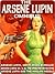 The Arsene Lupin Omnibus