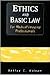 Ethics and Basic Law for Medical Imaging Professionals
