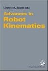 Advances in Robot Kinematics With Emphasis on Symbolic Computation Advances in Robot Kinematics With Emphasis on Symbolic Computation