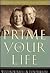 Prime of Your Life: A Guide...