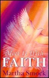Meet It With Faith (Paperback)