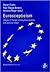 Euroscepticism: Images of Europe Among Mass Publics and Political Elites