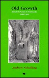 Old Growth: Selected Poems & Notebooks 1986-1994 (Paperback)