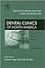 Medical Conditions and How They Affect Dental Care, An Issue of Dental Clinics (Volume 50-4) (The Clinics: Dentistry, Volume 50-4)
