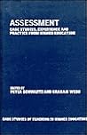 Assessment: Case Studies, Experience and Practice (Case Studies of Teaching in Higher Education Series)