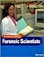 Forensic Scientists
