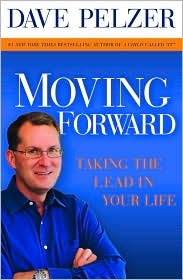 Moving Forward: Taking the Lead in Your Life (Hardcover)