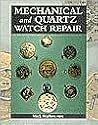 Mechanical and Quartz Watch Repair Mechanical and Quartz Watch Repair