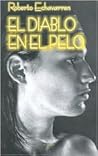 El diablo en el pelo El diablo en el pelo