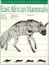 East African Mammals: An Atlas of Evolution in Africa, Volume 3, Part A: Carnivores (Volume 4)