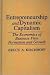 Entrepreneurship and Dynamic Capitalism: The Economics of Business Firm Formation and Growth (Praeger Studies in American Industry)