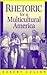 Rhetoric for a Multicultura...