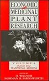 Economic and Medicinal Plant Research, Volume 4: Plants and Traditional Medicine