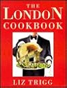 The London Cookbook The London Cookbook