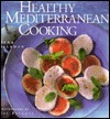 Healthy Mediterranean Cooking (Paperback)