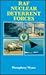 The Raf Nuclear Deterrent Forces: Their Origins, Roles and Deployment 1946-1969 a Documentary History
