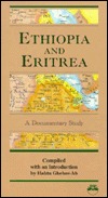 Ethiopia and Eritrea: A Documentary Study (Hardcover)