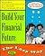 Build Your Financial Future by Terry Meany