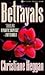 Betrayals by Christiane Heggan