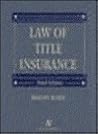 Law of Title Insurance