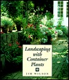 Landscaping With Container Plants (Paperback)
