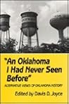 "An Oklahoma I Had Never Seen Before" by Davis D. Joyce