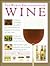 The World Encyclopedia of Wine