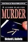 A Lesson Plan for Murder: A Louis Searing and Margaret McMillan Mystery (A Louis Searing and Maggie McMillan Mystery Series)