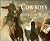 Cowboys of the American West